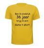 foto 15 Ben ik eindelijk 36 jaar krijg ik zo'n klote shirt