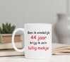 foto 2 Ben ik eindelijk 44 jaar krijg ik zo'n lullig mokje