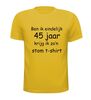 foto 15 Ben ik eindelijk 45  jaar krijg ik zo'n stom t-shirt