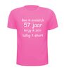 foto 11 Ben ik eindelijk 57 jaar krijg ik zo'n lullig t-shirt