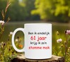 foto 4 Ben ik eindelijk 61 jaar krijg ik zo'n stomme mok