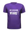 foto 3 dat is een goede vraag t-shirt