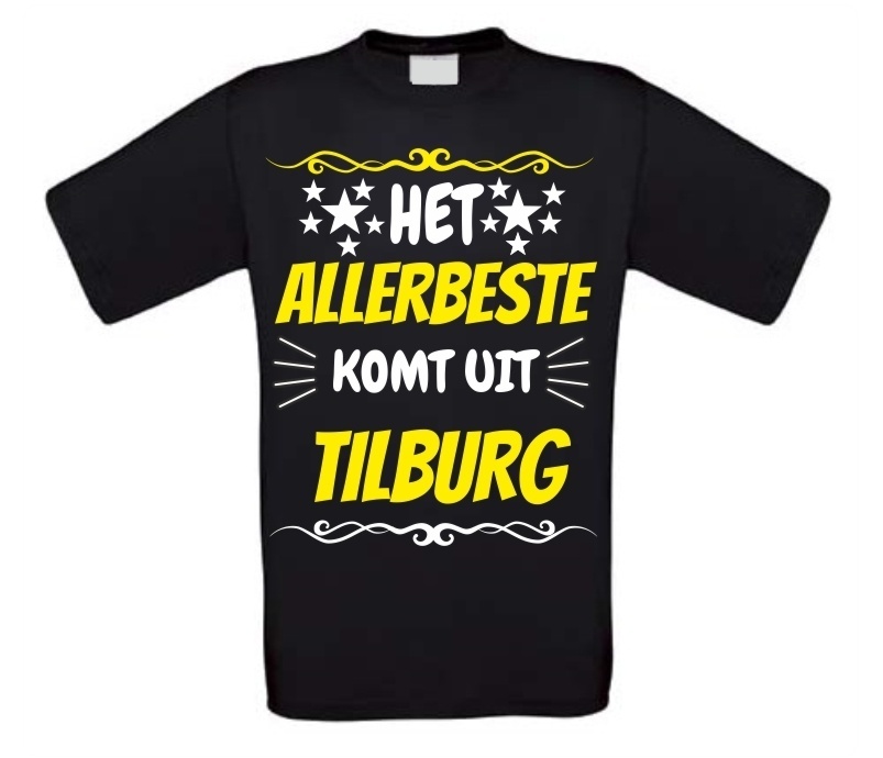 Het allerbeste komt uit Tilburg t-shirt