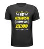 foto 1 Het allerbeste komt uit Zeeland t-shirt