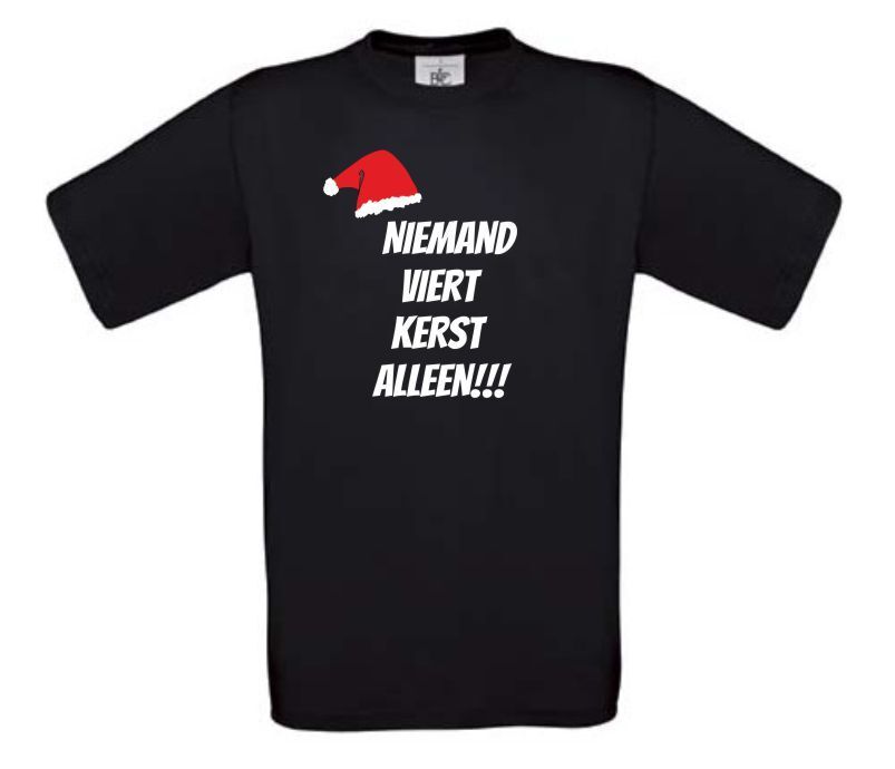 Niemand viert kerst alleen t-shirt