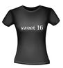 Sweet 16 t-shirt