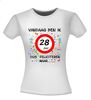 foto 14 Vandaag ben ik 28 jaar! dus feliciteren maar....t-shirt