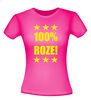 foto 2 100 procent roze grappig t-shirt