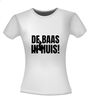 foto 14 de baas in huis t-shirt
