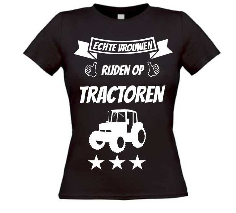 echte vrouwen rijden op tractoren t-shirt