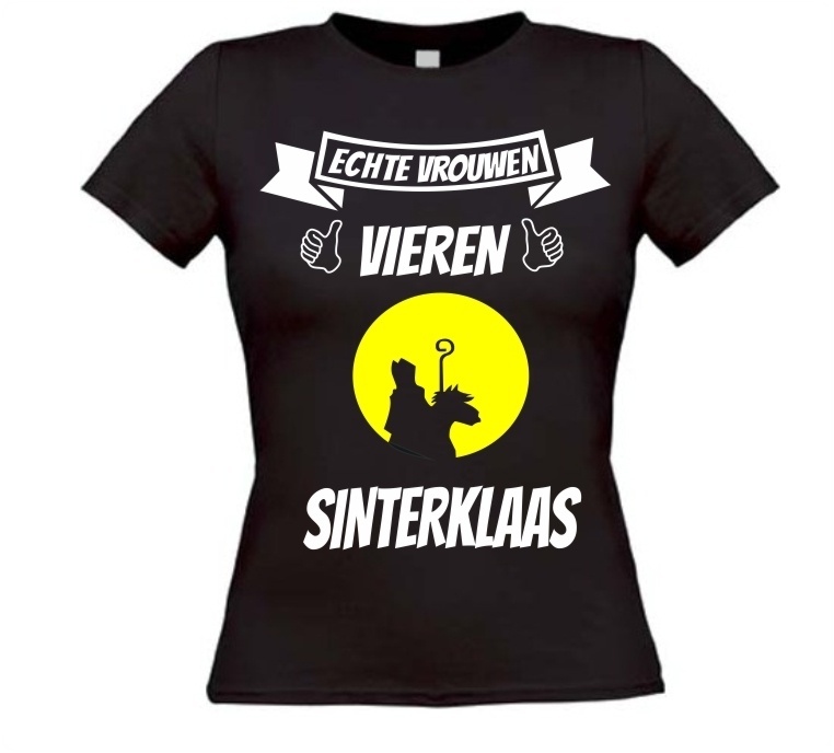 echte vrouwen vieren Sinterklaas T-shirt