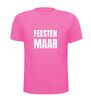 foto 11 feesten maar T-shirt