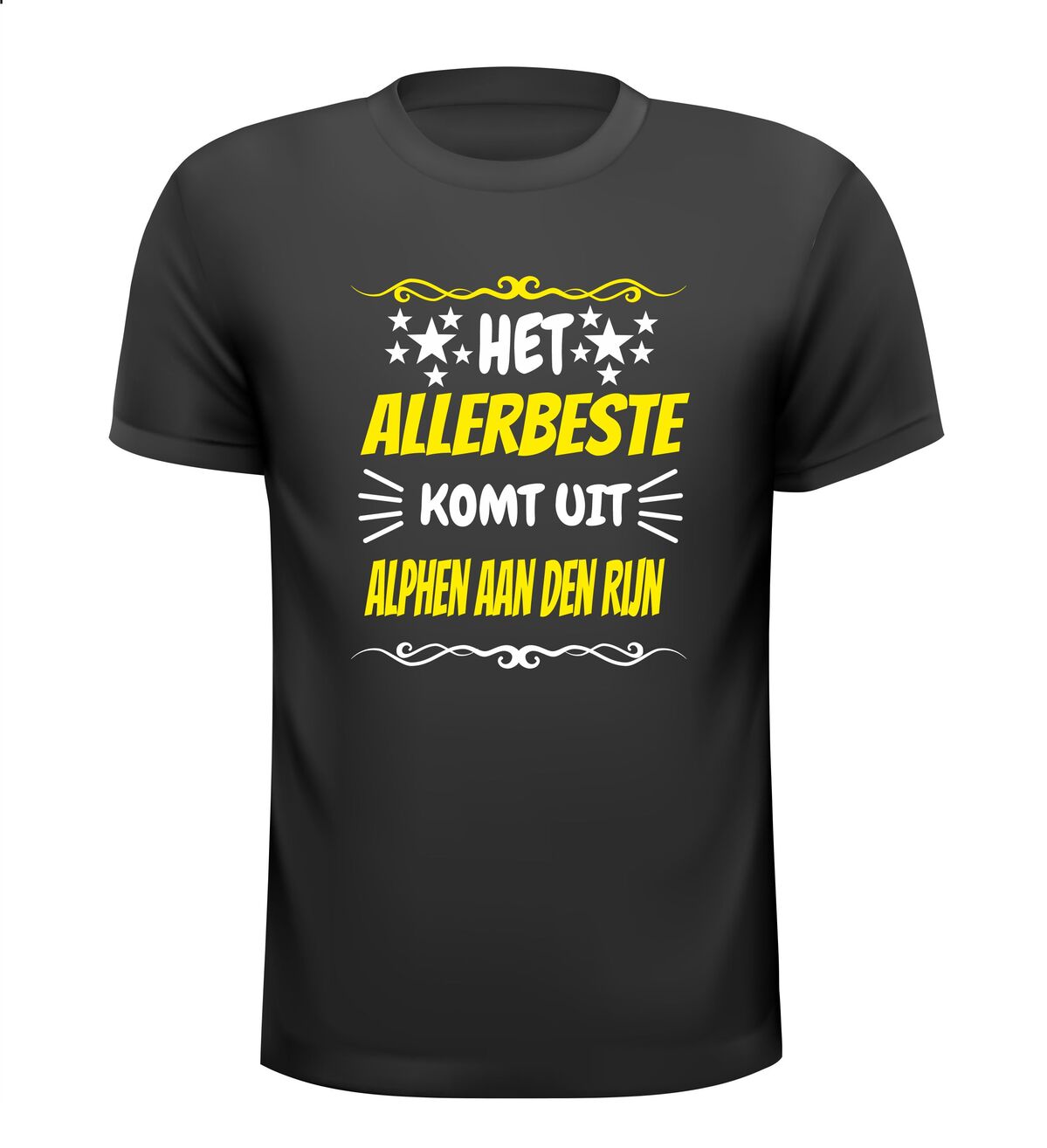 Het allerbeste komt uit Alphen Aan Den Rijn t-shirt