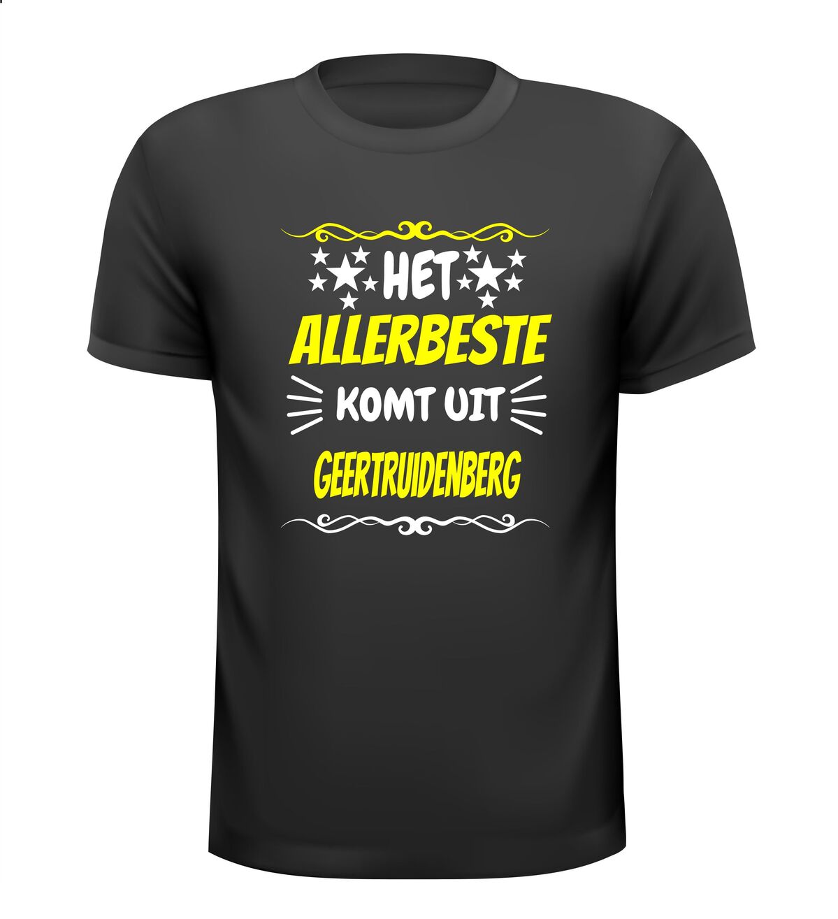 Het allerbeste komt uit Geertruidenberg t-shirt