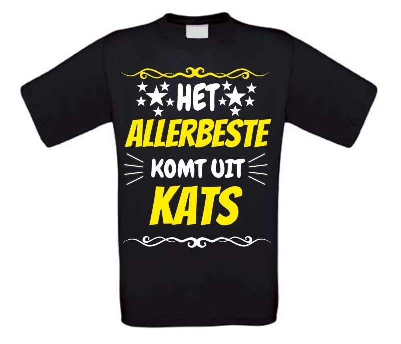 Het allerbeste komt uit Kats t-shirt