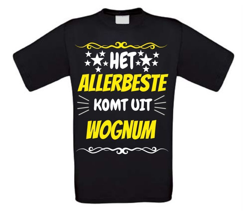 Het allerbeste komt uit Wognum t-shirt