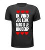 Ik vind jou leuk mag ik jou houden T-shirt