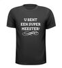u bent een super meester T-shirt