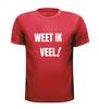 foto 7 Weet ik veel! T-shirt