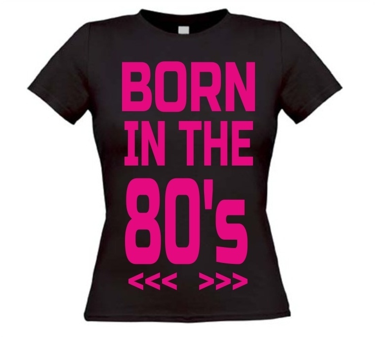 Born in the 80's T-shirt dames