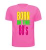 foto 11 Born in the 80's T-shirt