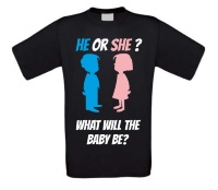 He or she? what will the baby be t-shirt