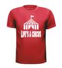 foto 7 Life's a circus T-shirt