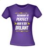 foto 4 Niemand is perfect maar ik ben briljant T-shirt