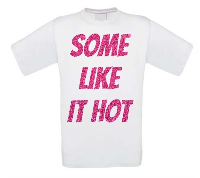 some like it hot T-shirt glitter pink