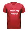 foto 7 U hoort nog van ons T-shirt