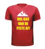 foto 7 vol gas van de piste af T-shirt