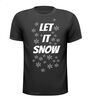 Let it snow t-shirt