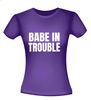foto 2 Babe in trouble T-shirt