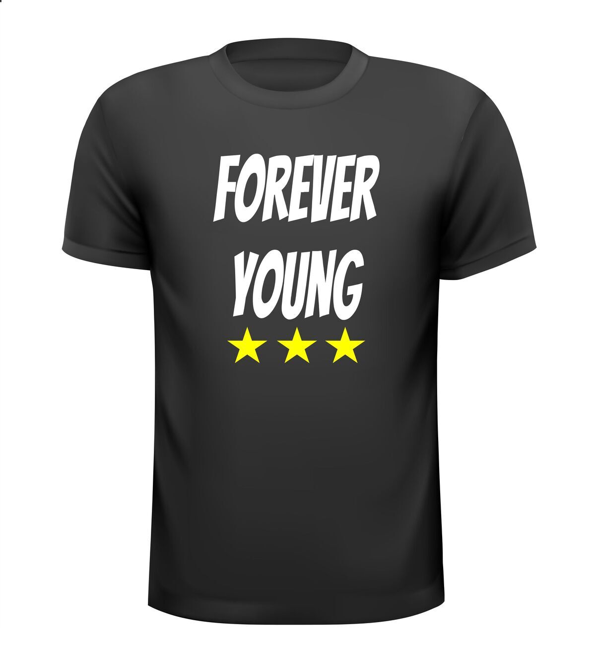 Forever young T-shirt