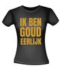 foto 2 Ik ben goudeerlijk T-shirt