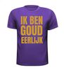 foto 3 Ik ben goudeerlijk T-shirt