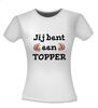 foto 14 Jij bent een topper T-shirt