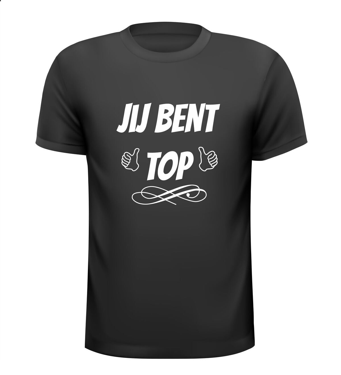 Jij bent top T-shirt