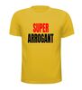 foto 15 Super arrogant T-shirt