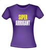 foto 4 Super arrogant T-shirt