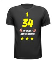 34 jaar en woest aantrekkelijk t-shirt 34 jaar en woest aantrekkelijk t-shirt