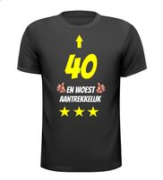 40 jaar en woest aantrekkelijk t-shirt 40 jaar en woest aantrekkelijk t-shirt