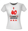 foto 14 40 jaar en woest aantrekkelijk t-shirt