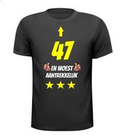 47 jaar en woest aantrekkelijk t-shirt 47 jaar en woest aantrekkelijk t-shirt