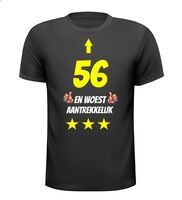 56 jaar en woest aantrekkelijk t-shirt 56 jaar en woest aantrekkelijk t-shirt