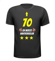 70 jaar en woest aantrekkelijk t-shirt 70 jaar en woest aantrekkelijk t-shirt