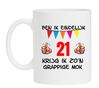 Ben ik eindelijk 21 jaar krijg ik zon grappige mok