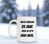 foto 3 Ben ik eindelijk 35 jaar krijg ik zo'n rare mok