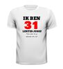 foto 13 Ik ben 31 lentes jong maar daar zie je helemaal niks van T-shirt