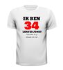 foto 13 Ik ben 34 lentes jong maar daar zie je helemaal niks van T-shirt